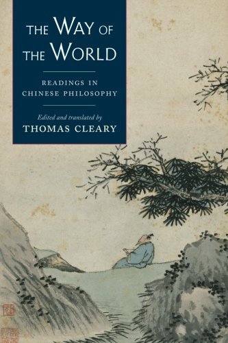 Thomas Cleary/The Way of the World@ Readings in Chinese Philosophy