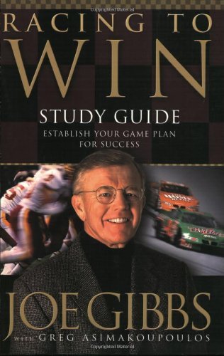 Joe Gibbs/Racing To Win@Study Guide: Establish Your Game Plan For Success