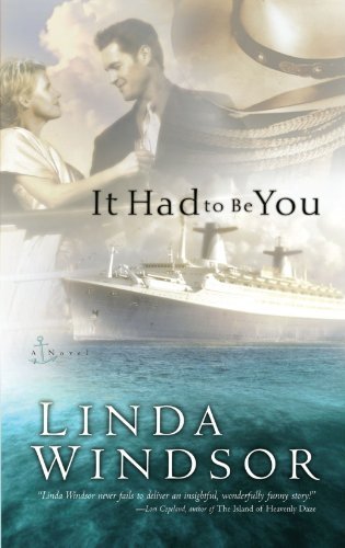 Linda Windsor/It Had to Be You