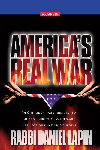 Rabbi Daniel Lapin America's Real War 