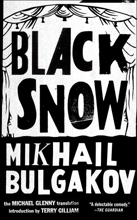 Mikhail Bulgakov Black Snow 