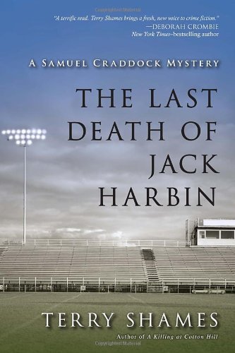 Terry Shames/The Last Death of Jack Harbin