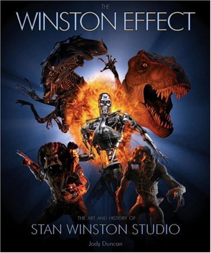 Jody Duncan/Winston Effect,The@The Art & History Of Stan Winston Studio