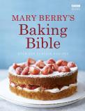 Mary Berry Mary Berry's Baking Bible Over 250 Classic Recipes 