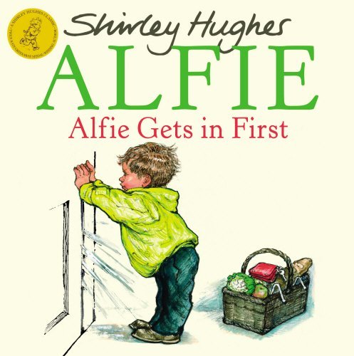 Shirley Hughes Alfie Gets In First 