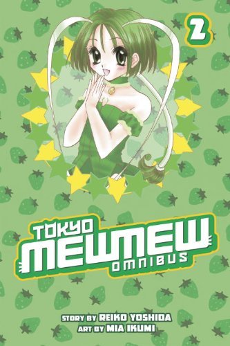 Reiko Yoshida/Tokyo Mew Mew Omnibus 2