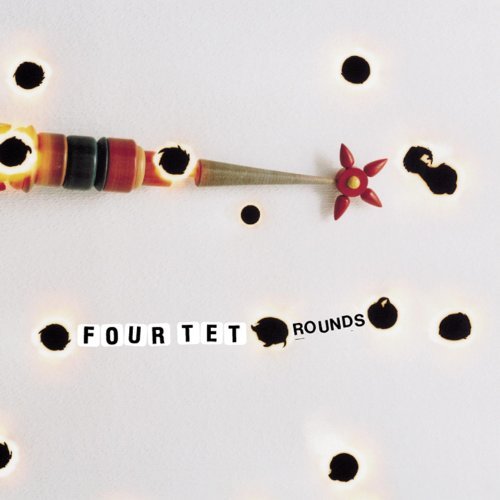 Four Tet/Rounds (Reissue)@2 Cd