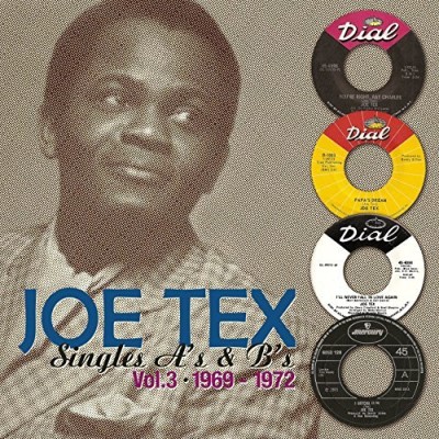 Joe Tex/Vol. 3-Singles A's & B's 1969-@Import-Gbr
