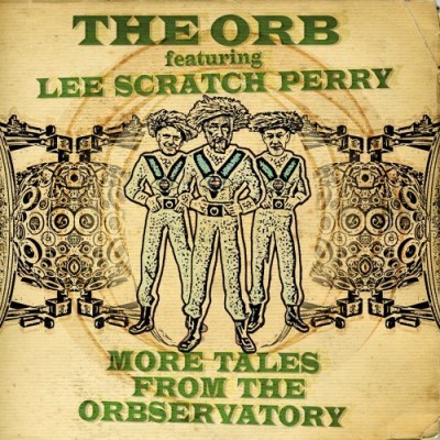 Orb/More Tales From The Orbservato