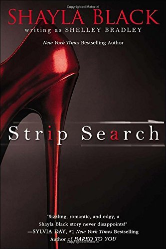 Shayla Black/Strip Search