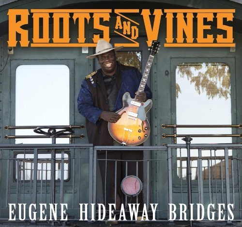 Eugene Hideaway Bridges Roots & Vines 