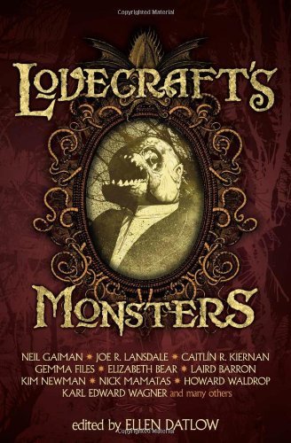 Ellen Datlow/Lovecraft's Monsters