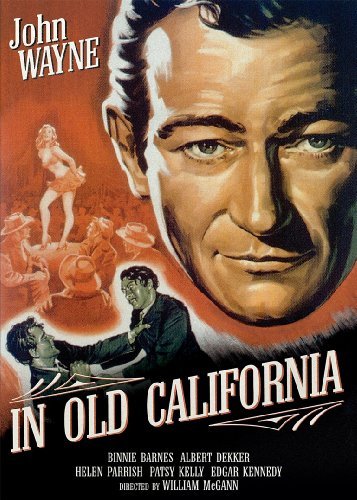 In Old California (1942)/Wayne,John@Nr