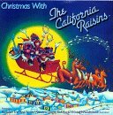 California Raisins Christmas With 