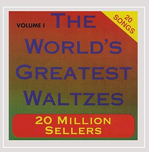 World's Greatest Waltzes/Vol. 1-Worlds Greatest Waltzes