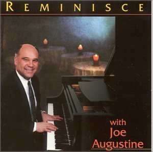 Joe Augustine Reminisce 