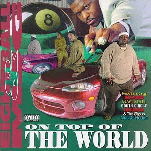 Eightball & Mjg/On Top Of The World@Explicit Version
