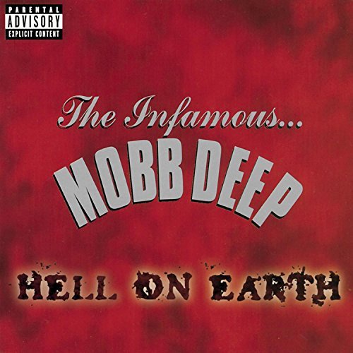 Mobb Deep Hell On Earth Explicit Version 