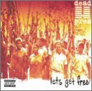 Dead Prez/Let's Get Free@Explicit Version