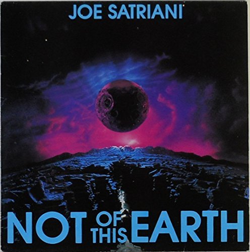 Joe Satriani/Not Of This Earth