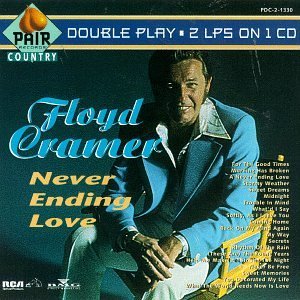 Floyd Cramer/Never Ending Love