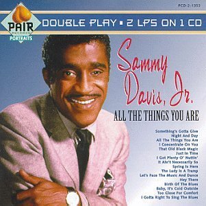 Sammy Davis, Jr./All The Things You Are