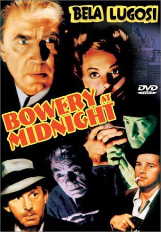 Bowery At Midnight (1942) Lugosi Mckay Archer O'brien Ke Bw Nr 