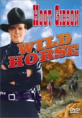 Wild Horse (1931)/Gibson/Vaughn/Fetchit/Hart/Cob@Bw@Nr