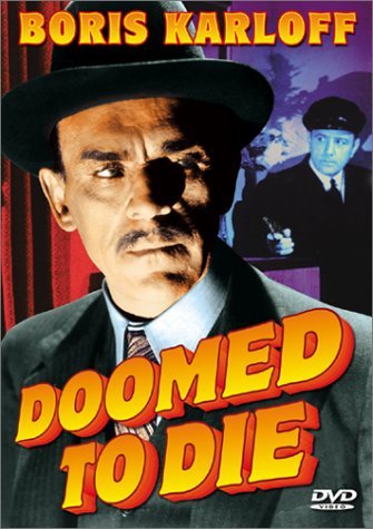 Doomed To Die (1940)/Karloff/Reynolds/Withers/Stell@Bw@Nr