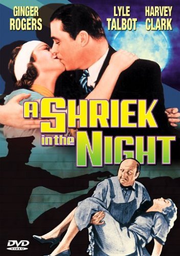 Shriek In The Night/Rogers/Talbot@Bw@Nr