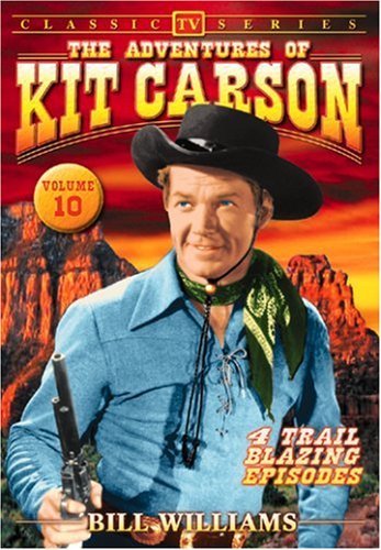 Adventures Of Kit Carson/Adventures Of Kit Carson: Vol.@Bw@Nr