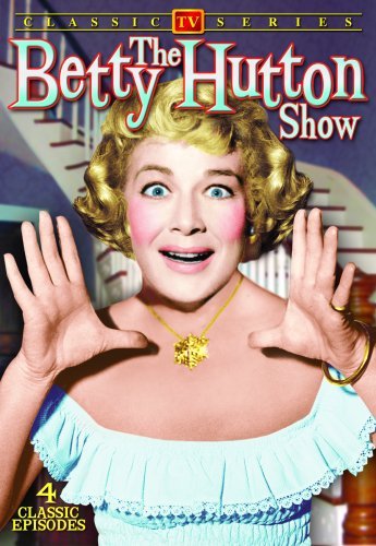 Betty Hutton Show/Betty Hutton Show: Vol. 1@Bw@Nr