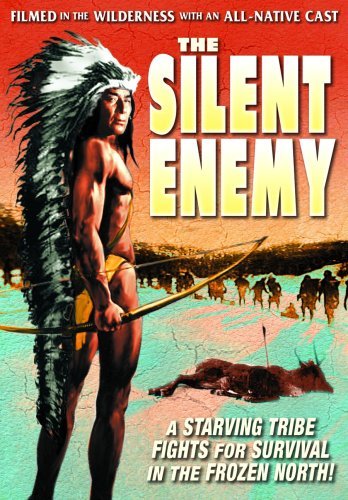 Silent Enemy: An Epic Of The A/Chief Yellow Robe/Chief Akawan@Bw@Nr