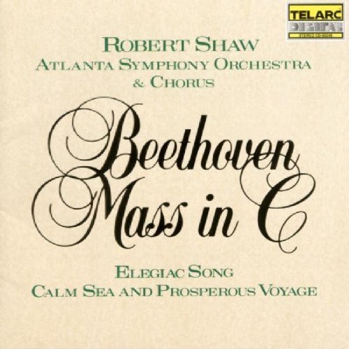 Ludwig Van Beethoven/Mass/Elegiac Song/Calm Sea & P@Schellenberg/Simpson/Humphrey@Shaw/Atlanta So & Chorus