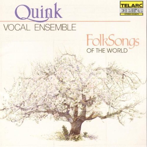 Quink Vocal Ensemble/Folk Songs Of The World@Quink Vocal Ens