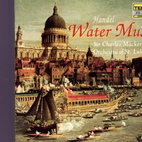 Mackerras/St. Luke's/Handel: Water Music@Mackerras/Orch Of St. Luke's