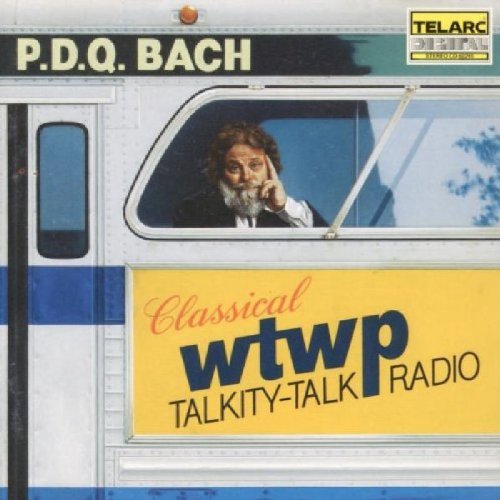 P. (P.D.Q. Bach) Schickele/Wtwp Classical Talkity-Talk Ra@Browne/Forrest/Schickele