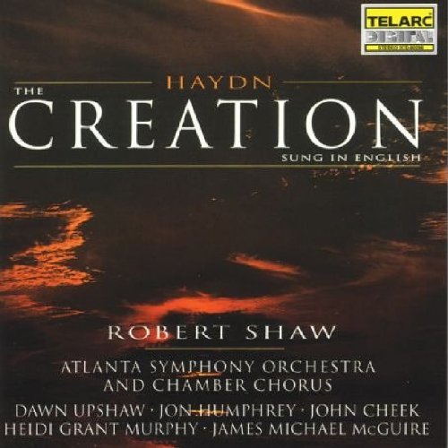J. Haydn Creation Upshaw Murphy Humphrey Cheek Shaw Atlanta So 