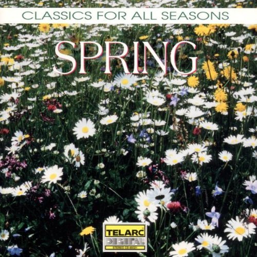 Classics For All Seasons Spring Prokofiev Haydn Vivaldi Mozart Beethoven Handel Holborne 