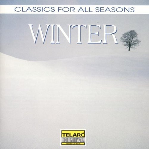 Classics For All Seasons/Winter@Respighi/Vaughan Williams/Bach@Faure/Diaz/Mozart/Handel/Blake