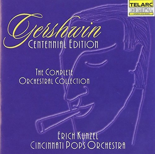 G. Gershwin/Orchestral Collection@Tritt (Pno)/Goodyear (Pno)@Kunzel/Cincinnati Pops Orch