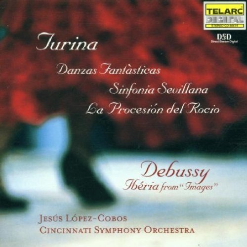 Turina Debussy Danzas Fantasticas Op. 22 Sinf Lopez Cobos Cincinnati So 