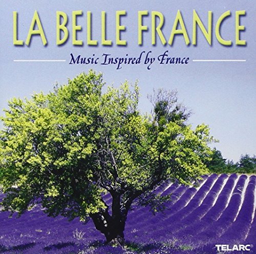 La Belle France/Music Inspired By France