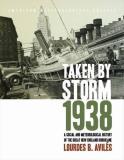 Lourdes B. Aviles Taken By Storm 1938 A Social And Meteorological History Of The Great 