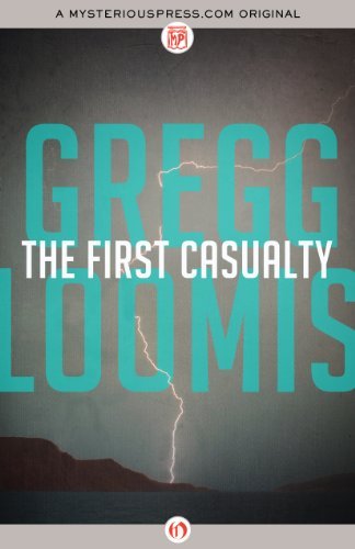 Gregg Loomis/The First Casualty
