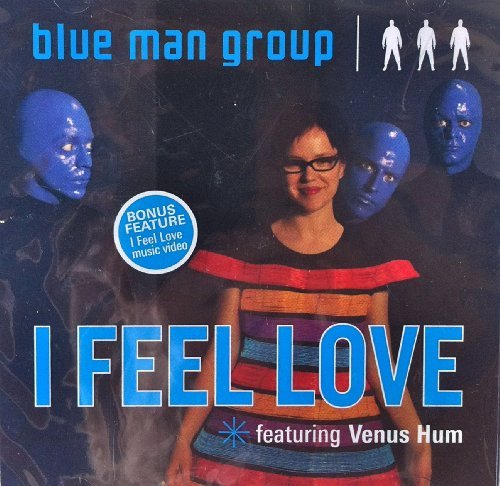 Blue Man Group/I Feel Love