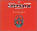 Cappella/Move On Baby