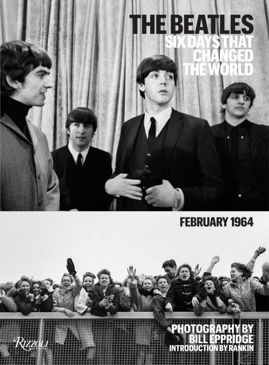 Adrienne Aurichio The Beatles Six Days That Changed The World. February 1964 