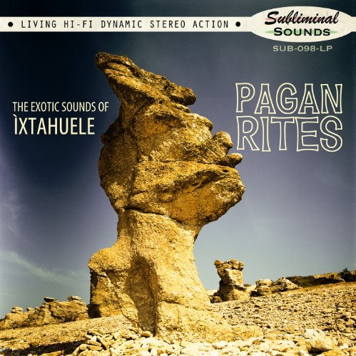 Ixtahuele/Pagan Rites
