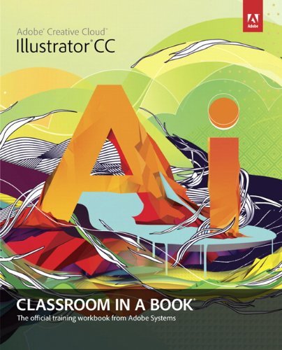 Adobe Creative Team Adobe Illustrator Cc Classroom In A Book With Acce 